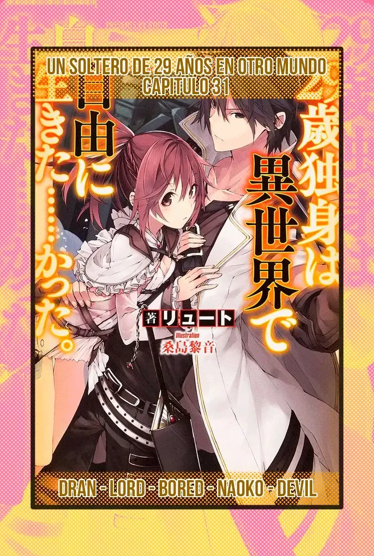 29-sai Dokushin wa Isekai de Jiyuu ni Ikita......katta. Capítulo 31 en Línea - página 1