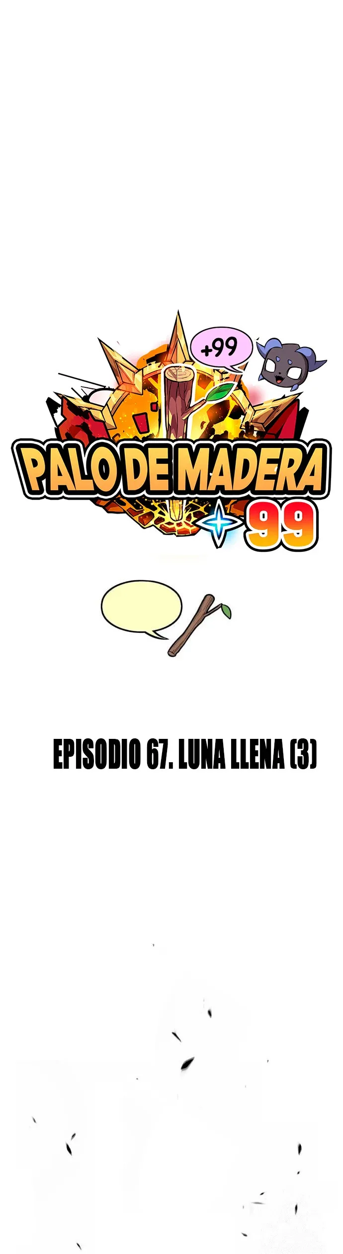 +99 palo de madera Capítulo 67 en Línea - página 21
