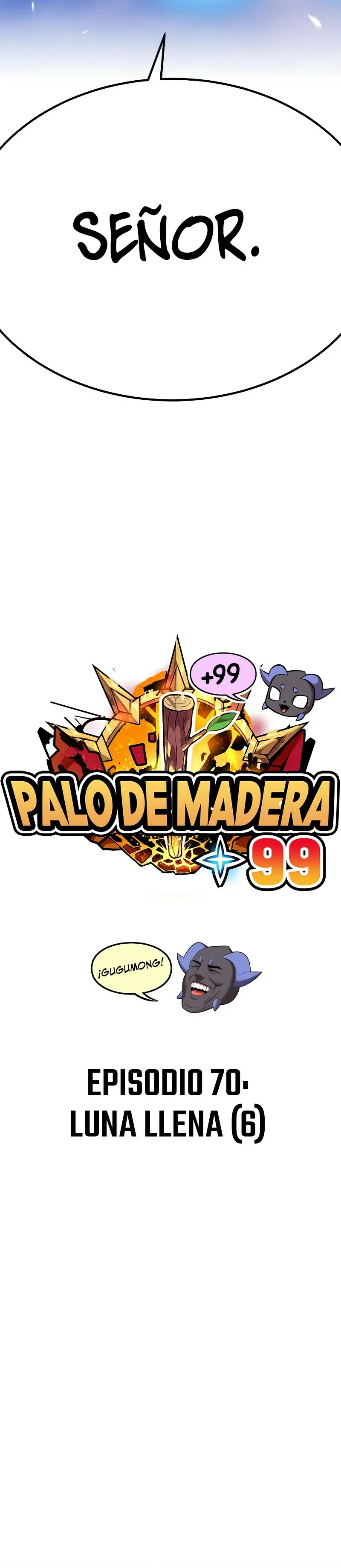 +99 palo de madera Capítulo 70 en Línea - página 15
