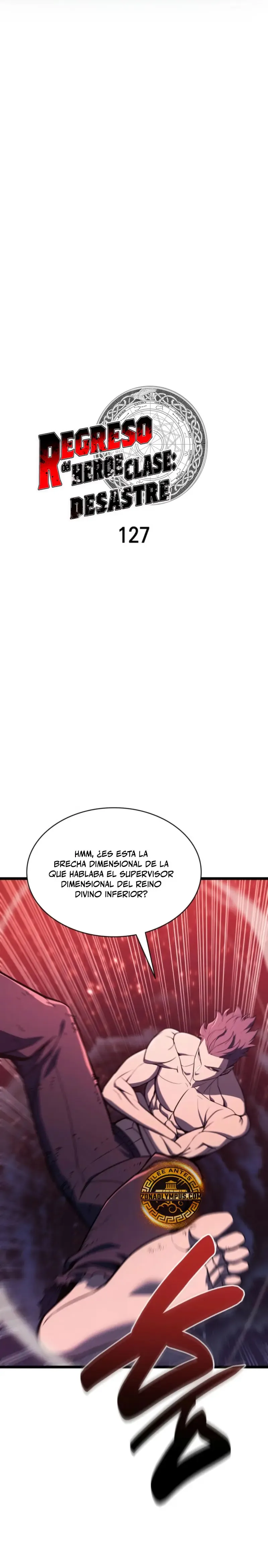 A DISASTER-CLASS HERO HAS RETURNED Capítulo 127 en Línea - página 4