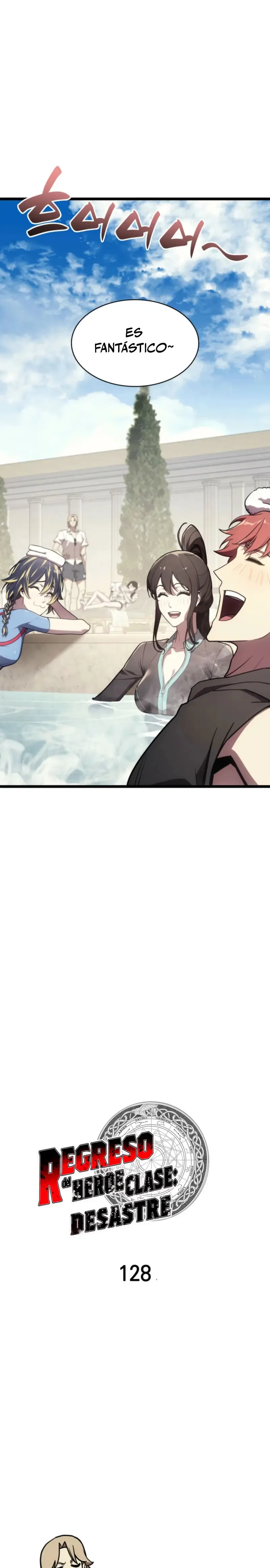 A DISASTER-CLASS HERO HAS RETURNED Capítulo 128 en Línea - página 16