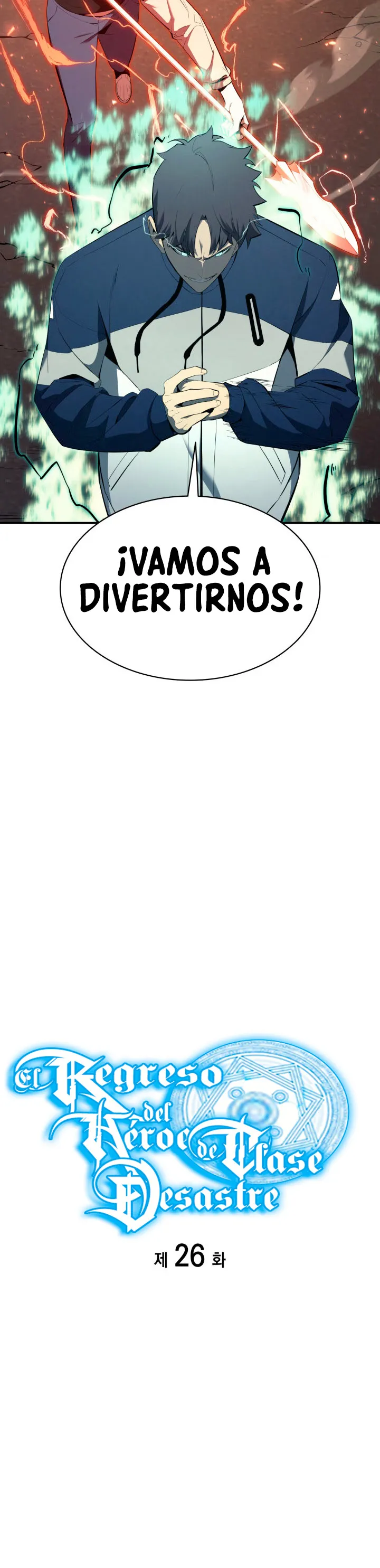 A DISASTER-CLASS HERO HAS RETURNED Capítulo 26 en Línea - página 8