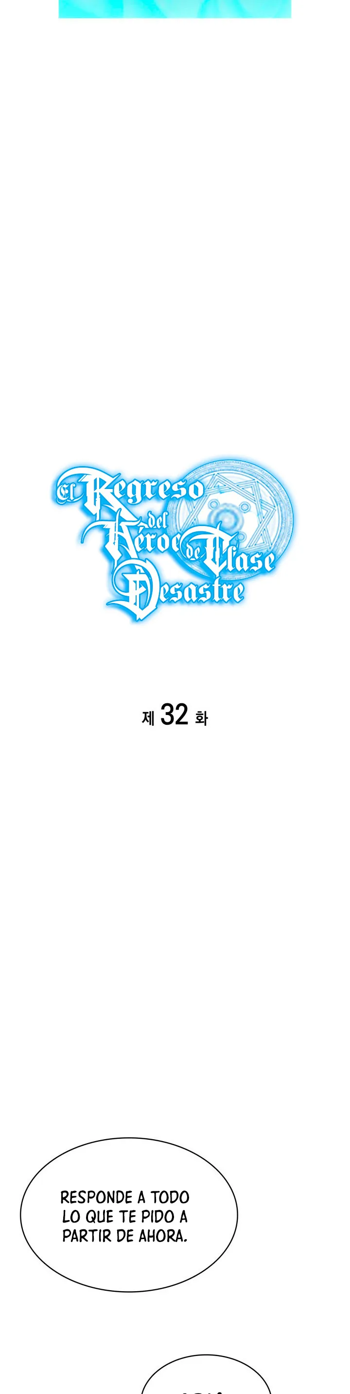 A DISASTER-CLASS HERO HAS RETURNED Capítulo 32 en Línea - página 8