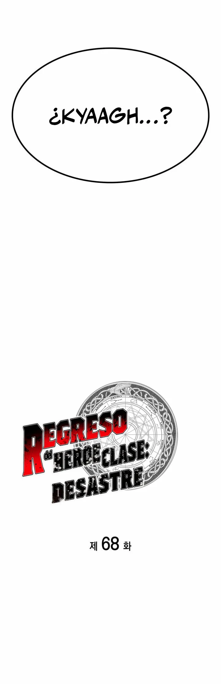 A DISASTER-CLASS HERO HAS RETURNED Capítulo 68 en Línea - página 15