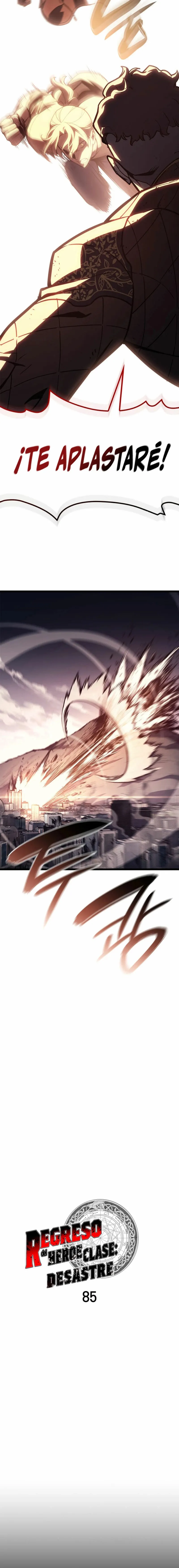 A DISASTER-CLASS HERO HAS RETURNED Capítulo 85 en Línea - página 6