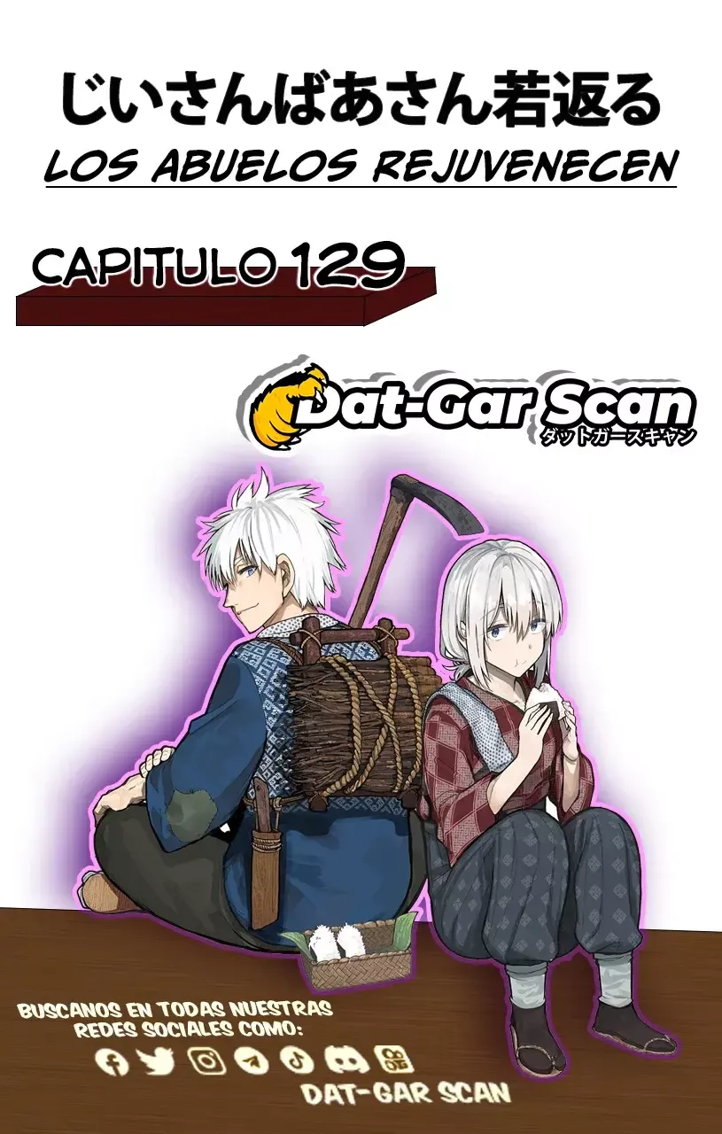 A Story About A Grandpa and Grandma who Returned Back to their Youth Capítulo 129 en Línea - página 1