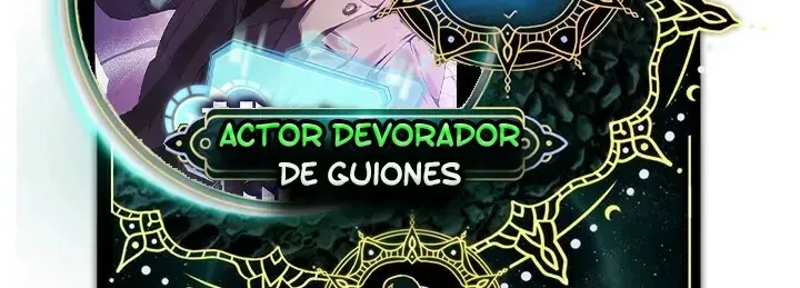 Actor Devorador de Guiones Capítulo 28 en Línea - página 1
