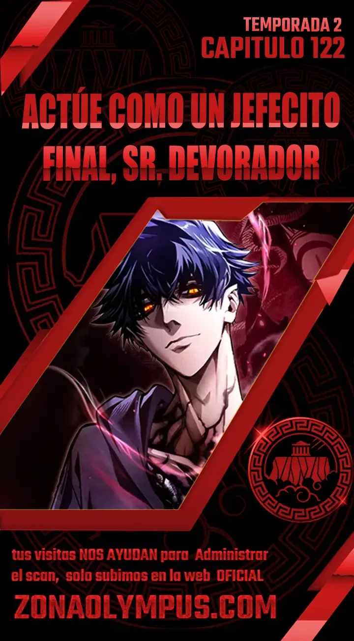 Actúe como un jefecito final, Sr. devorador Capítulo 122 en Línea - página 2