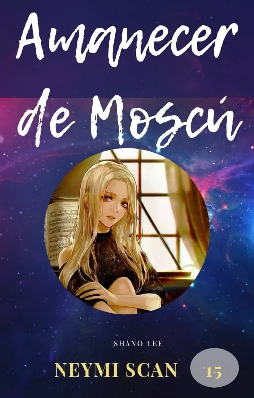 AMANECER DE MOSCÚ Capítulo 15 en Línea - página 2