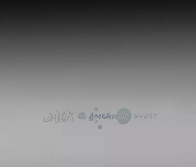 American Ghost Jack Capítulo 22 en Línea - página 30