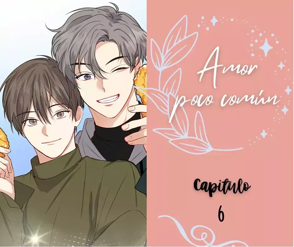Amor poco común Capítulo 6 en Línea - página 1