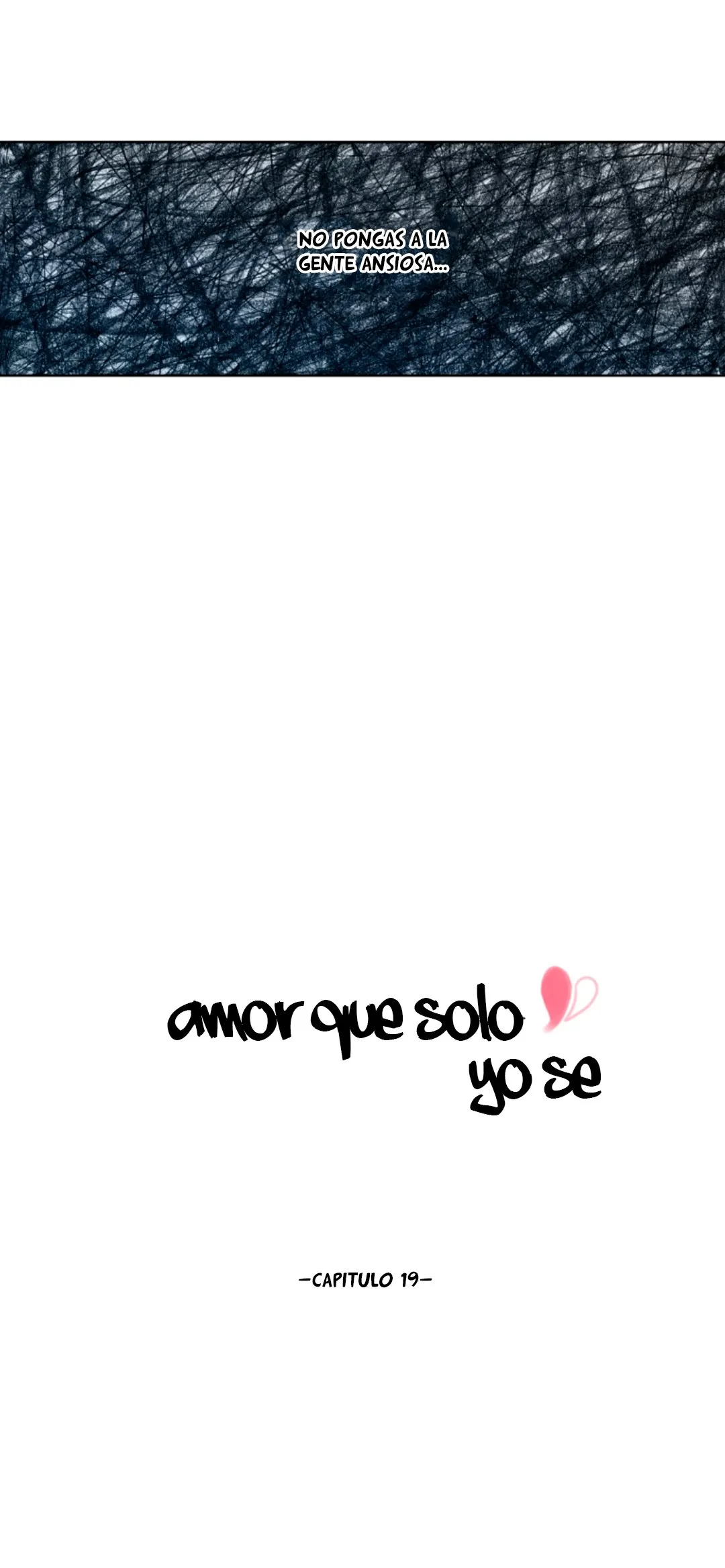 Amor que solo yo sé Capítulo 19 en Línea - página 6