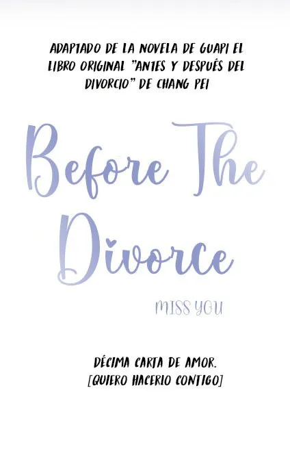 Antes y Después del Divorcio Capítulo 10 en Línea - página 5