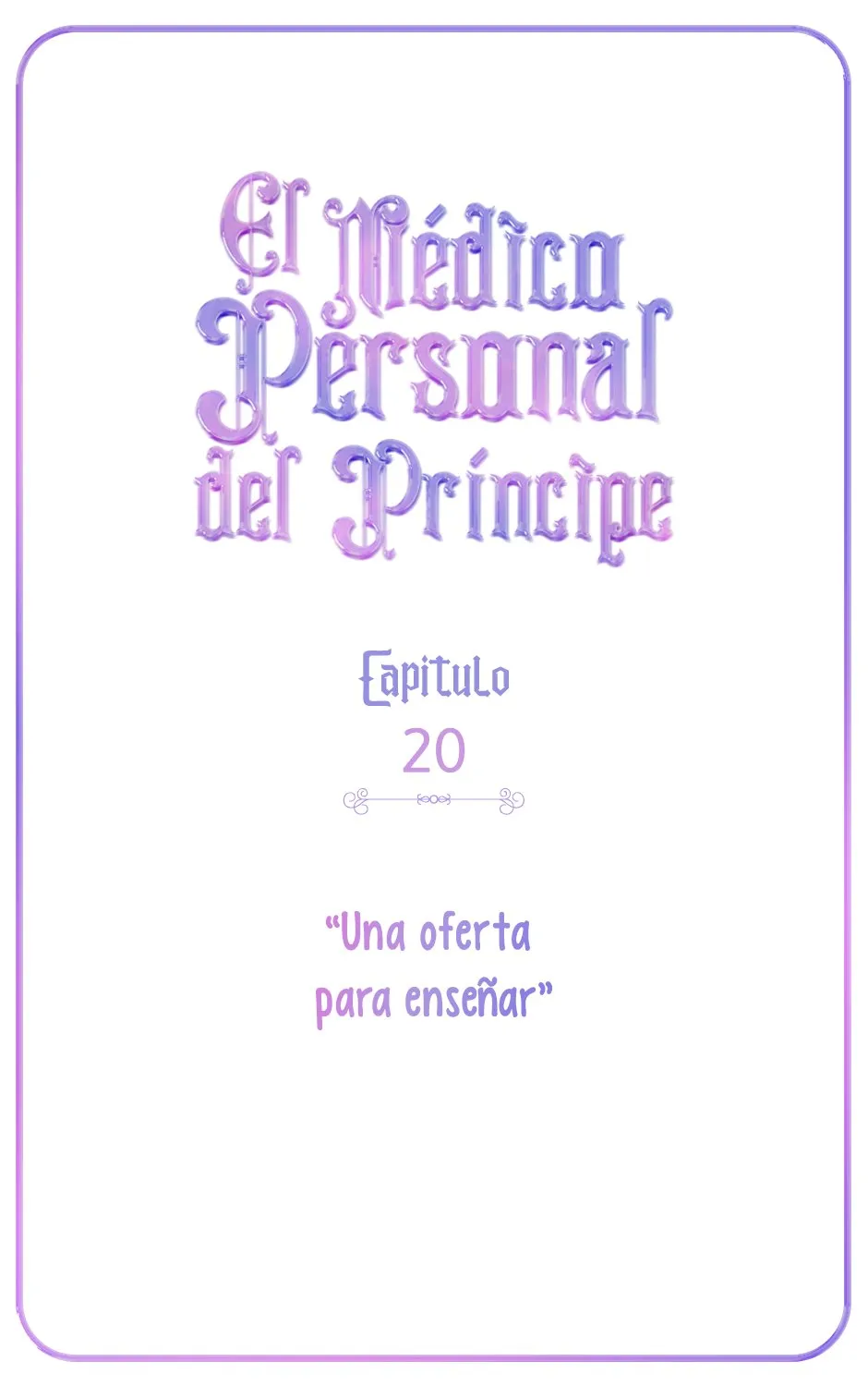 AS THE PRINCE'S PERSONAL PHYSICIAN. Capítulo 20 en Línea - página 5