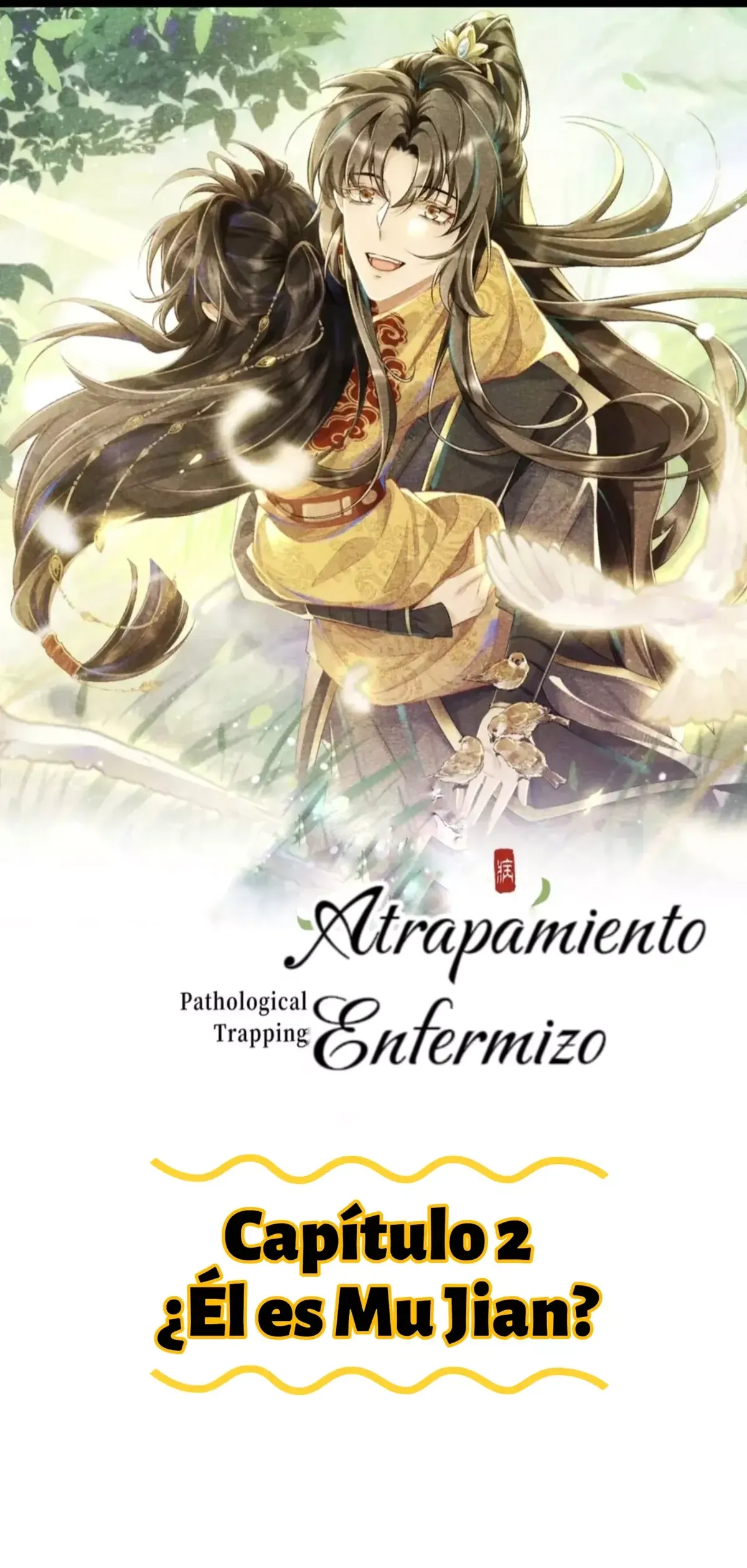 Atrapamiento enfermizo Capítulo 2 en Línea - página 2
