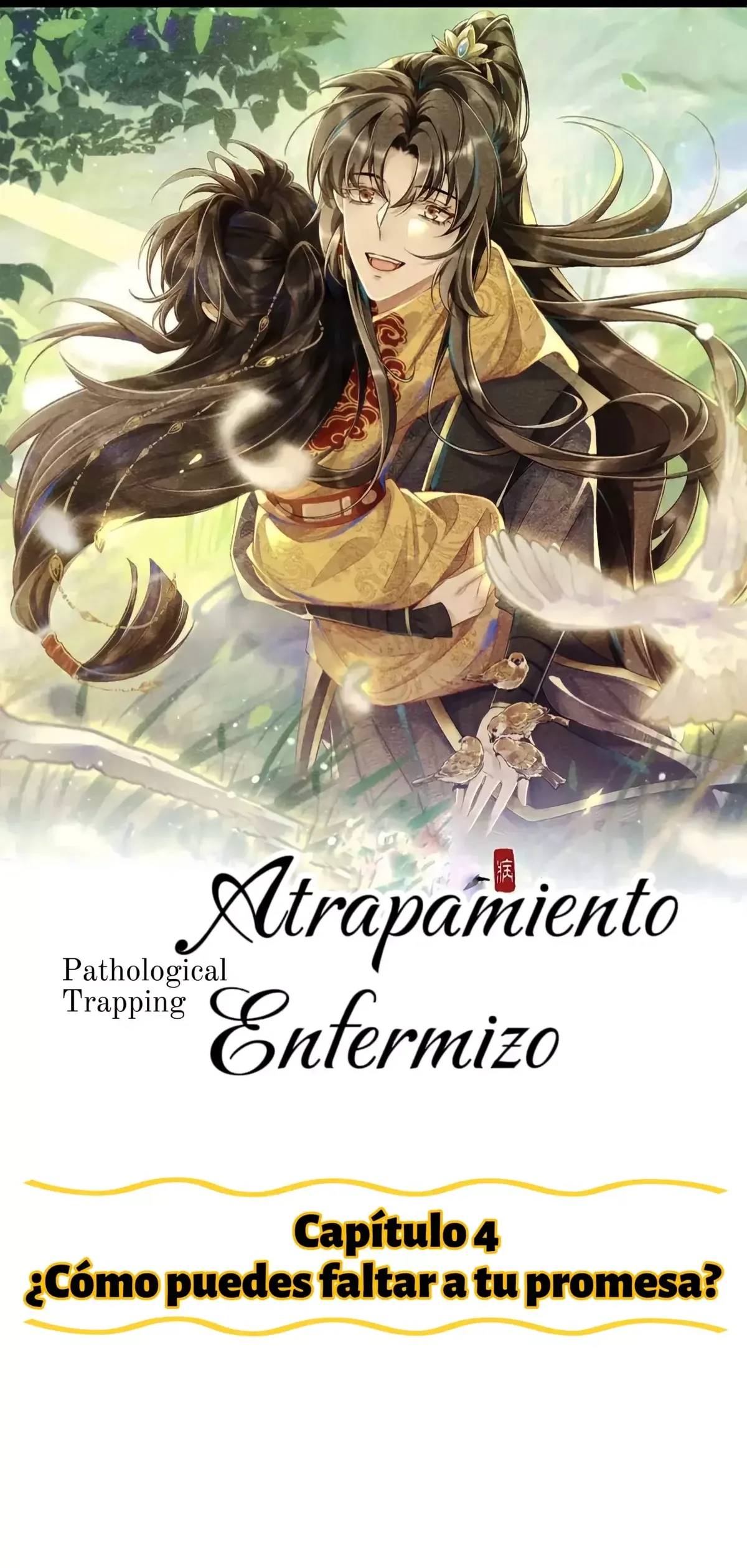 Atrapamiento enfermizo Capítulo 4 en Línea - página 2
