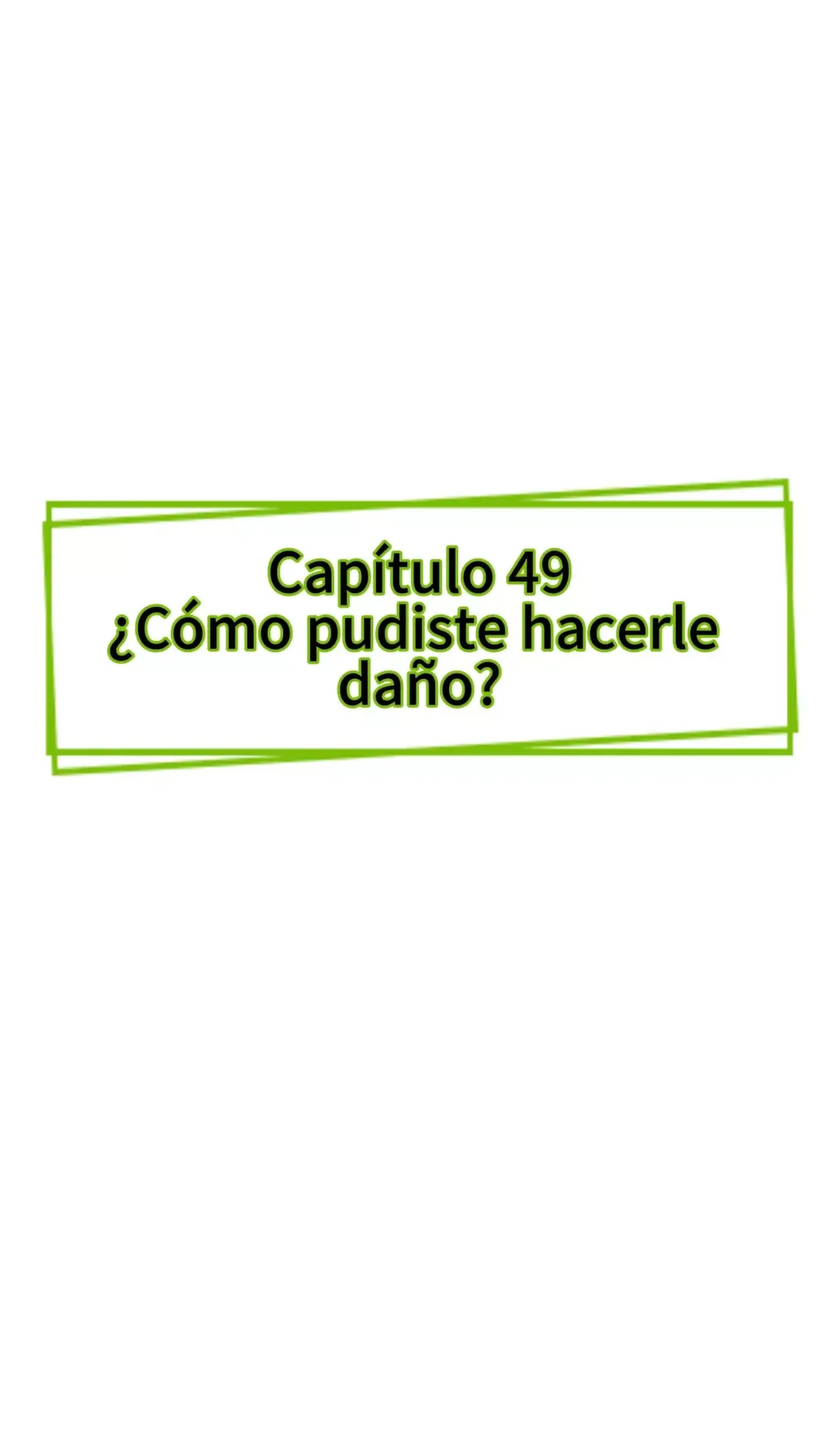 Atrapamiento enfermizo Capítulo 49 en Línea - página 3