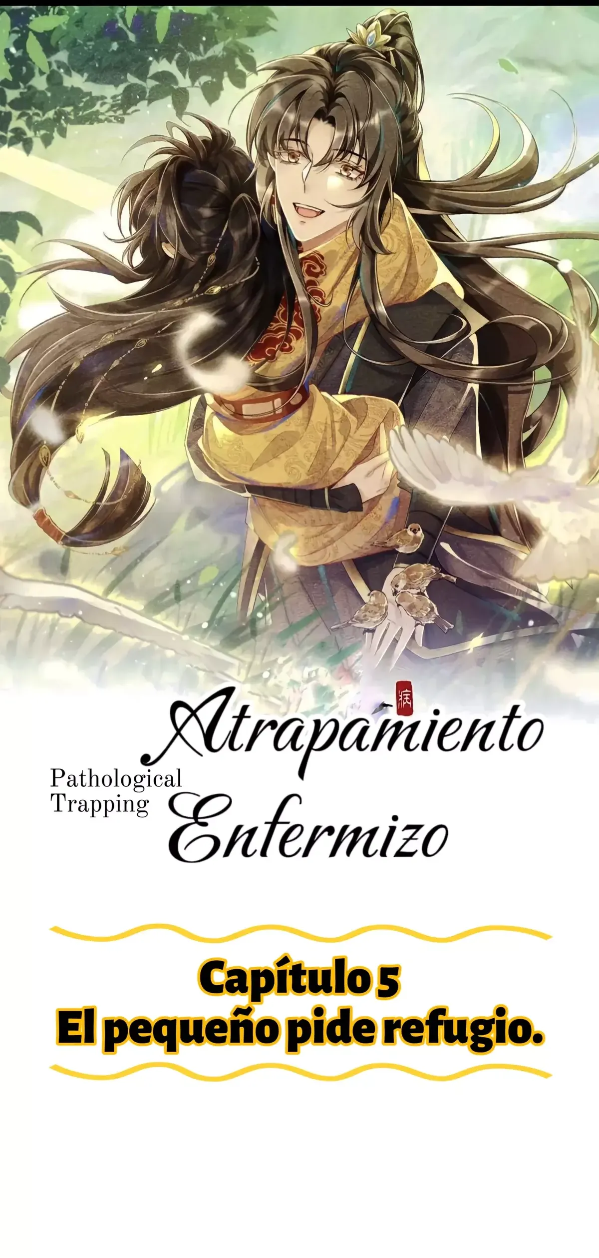 Atrapamiento enfermizo Capítulo 5 en Línea - página 2