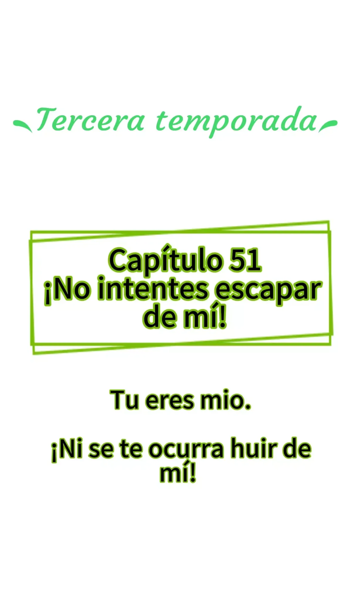 Atrapamiento enfermizo Capítulo 51 en Línea - página 3