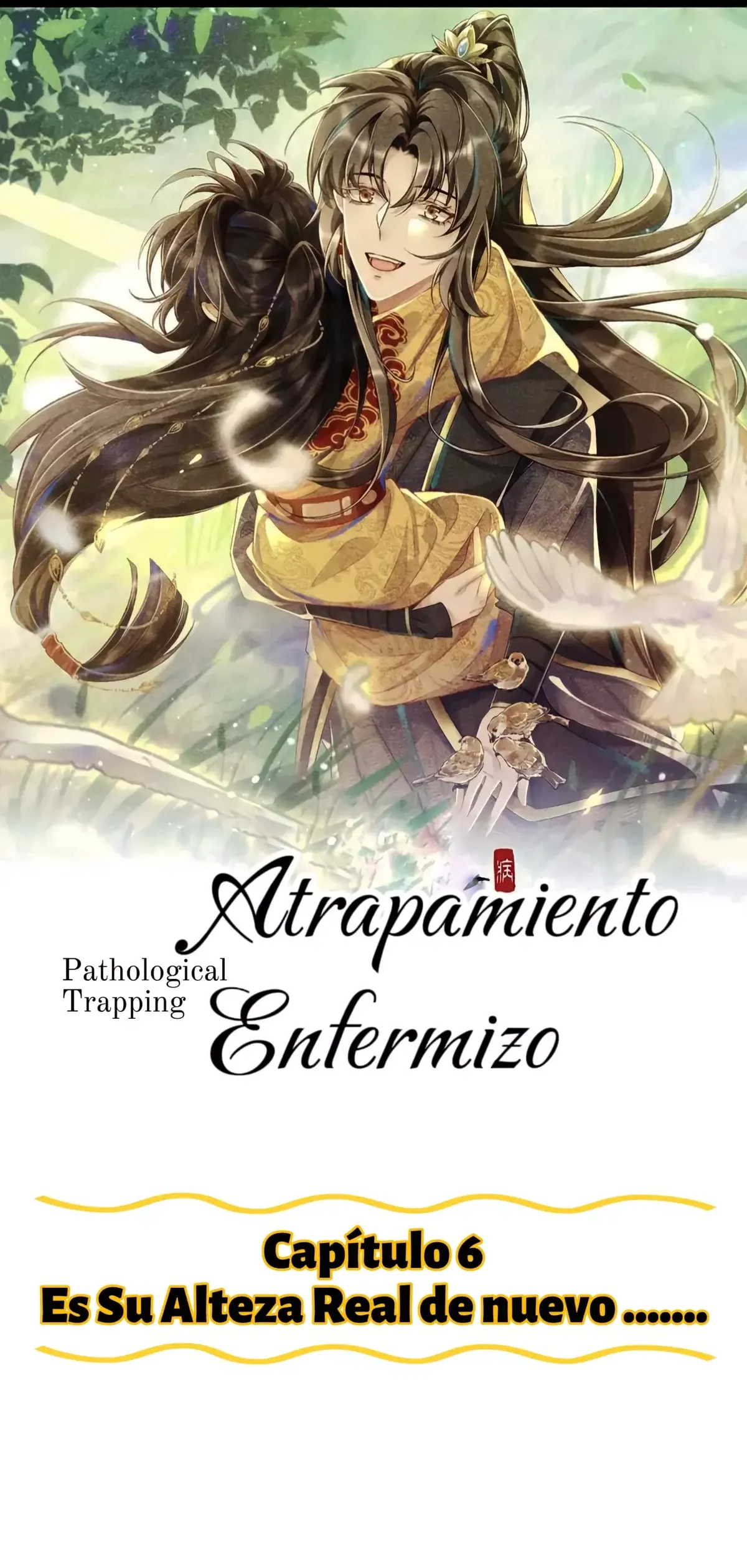 Atrapamiento enfermizo Capítulo 6 en Línea - página 2