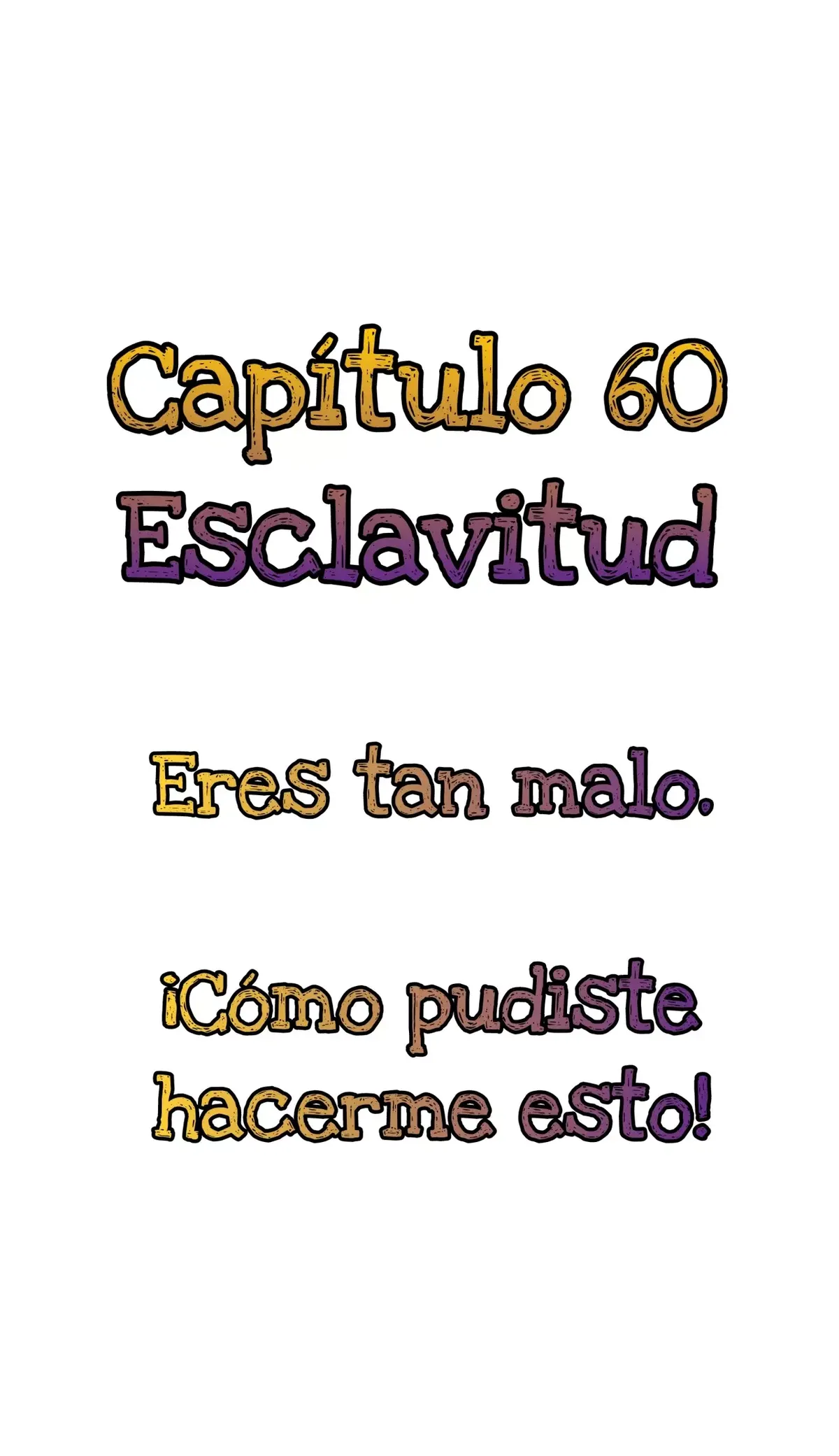 Atrapamiento enfermizo Capítulo 60 en Línea - página 4