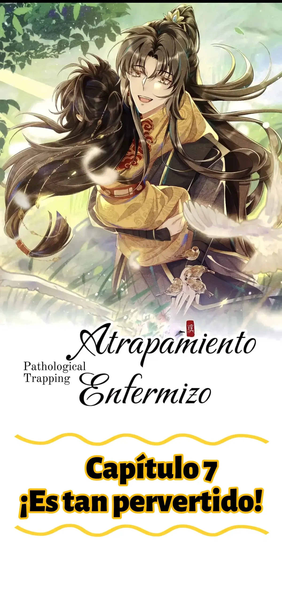 Atrapamiento enfermizo Capítulo 7 en Línea - página 2