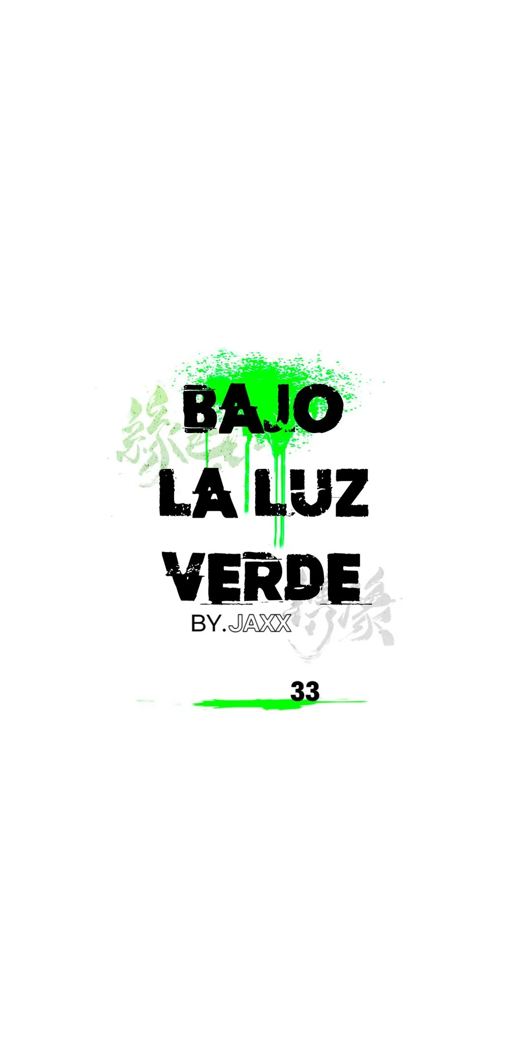 Bajo la luz verde Capítulo 33 en Línea - página 37