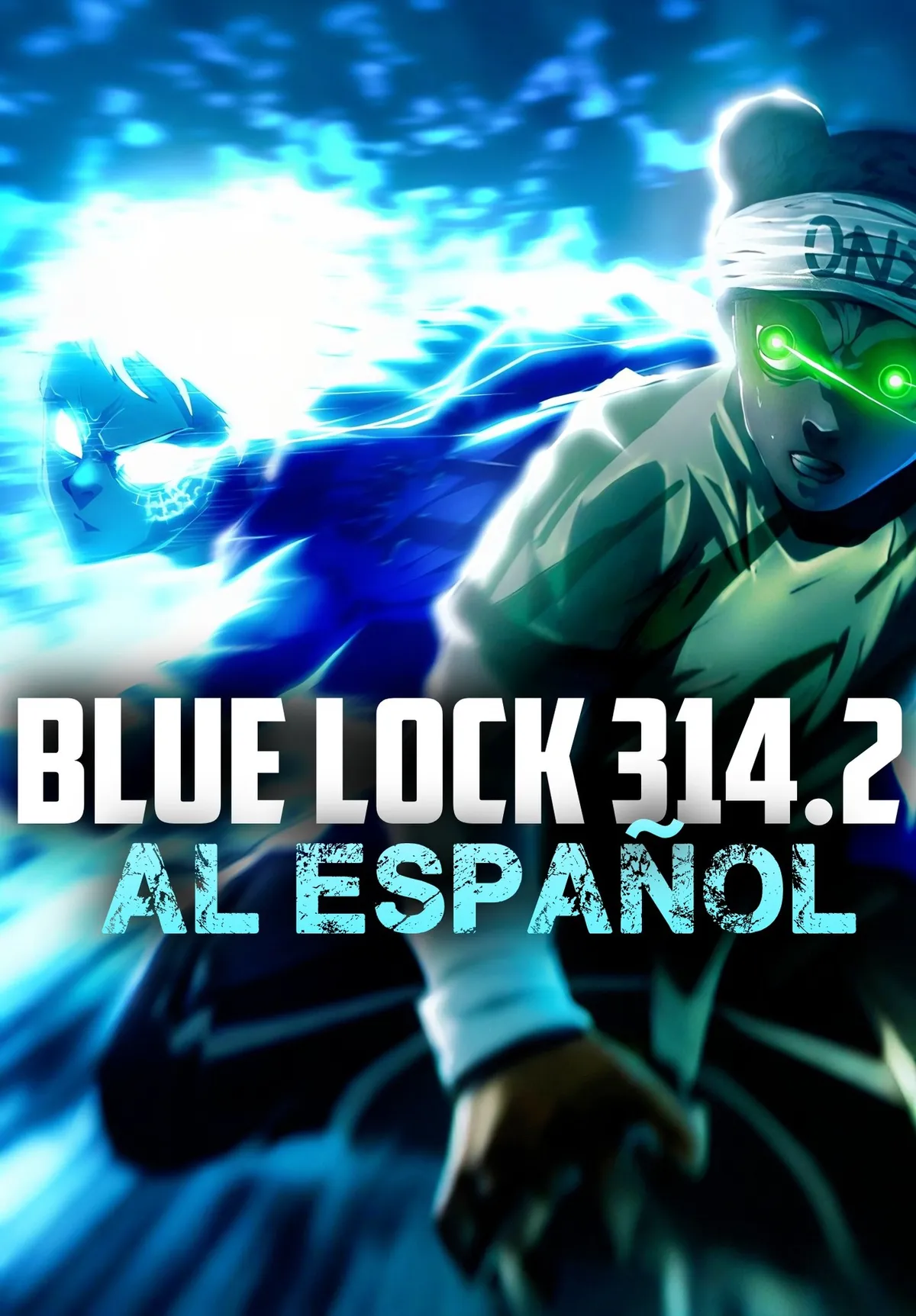 Blue Lock Capítulo 314.2 en Línea - página 1
