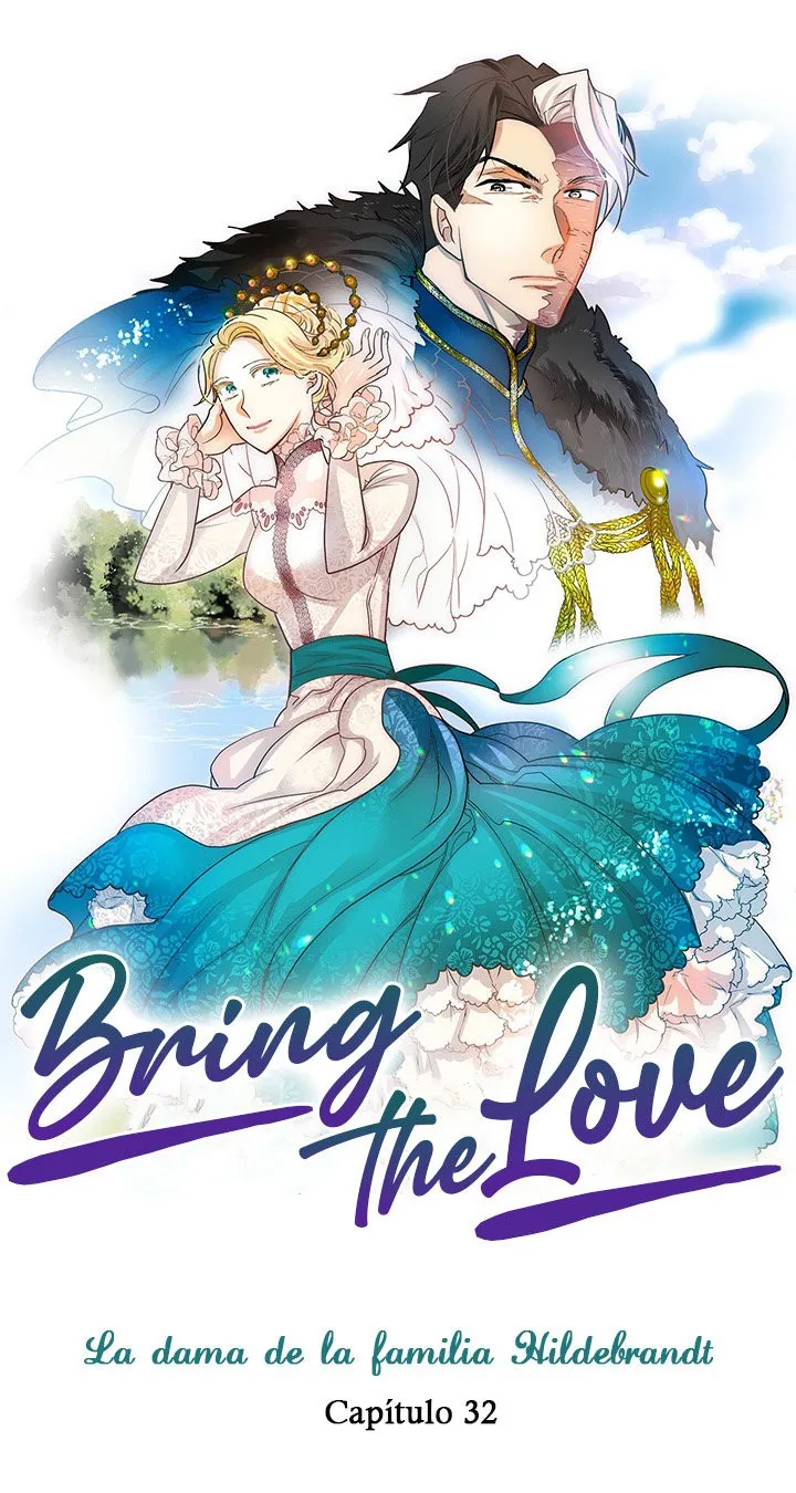 BRING THE LOVE Capítulo 32 en Línea - página 1