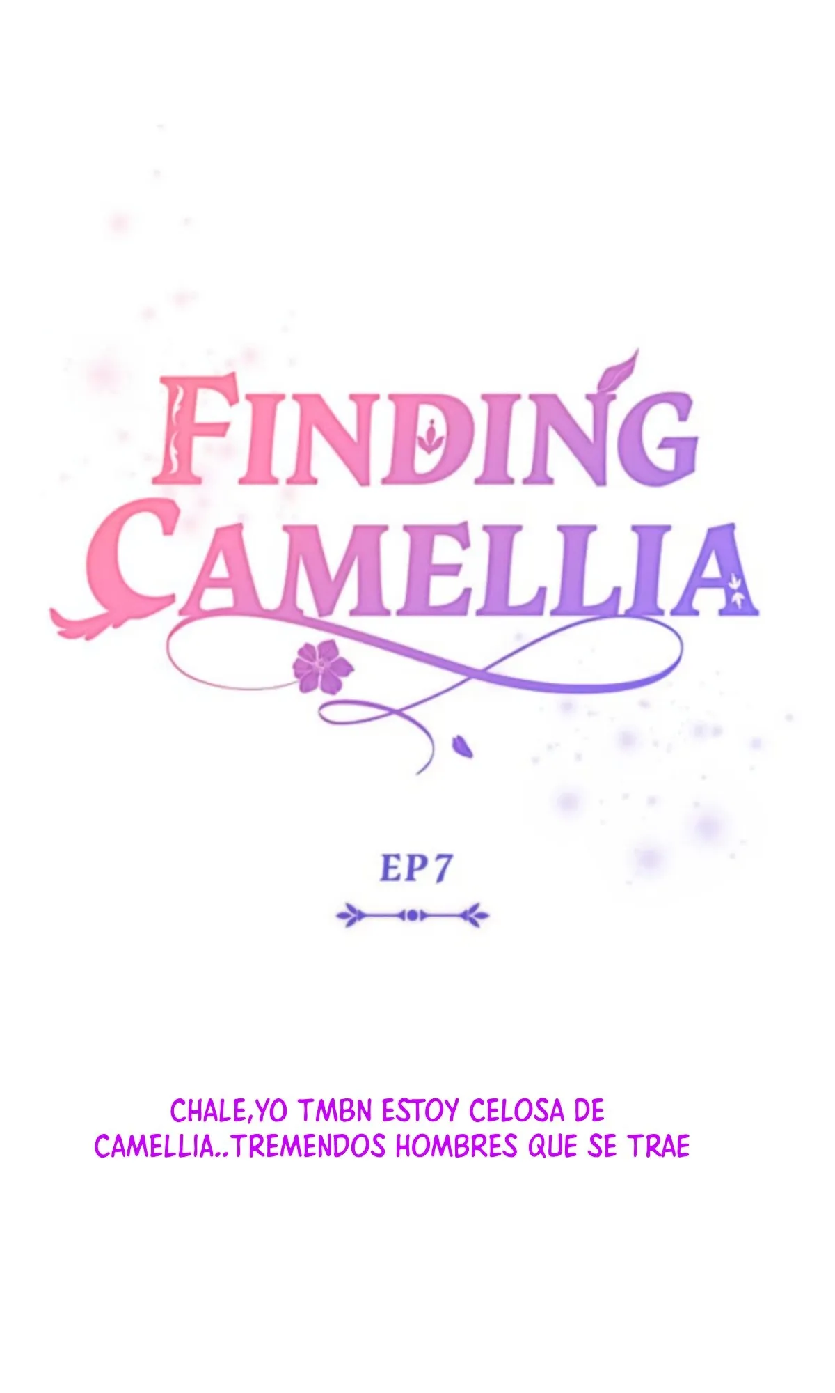 Buscando a Camellia Capítulo 7 en Línea - página 10