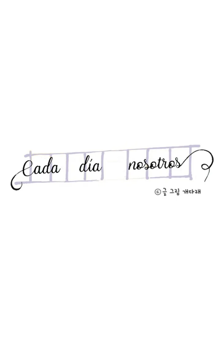 Cada día nosotros Capítulo 57 en Línea - página 6
