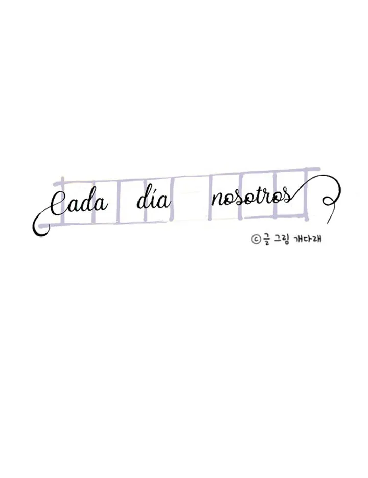 Cada día nosotros Capítulo 59 en Línea - página 10
