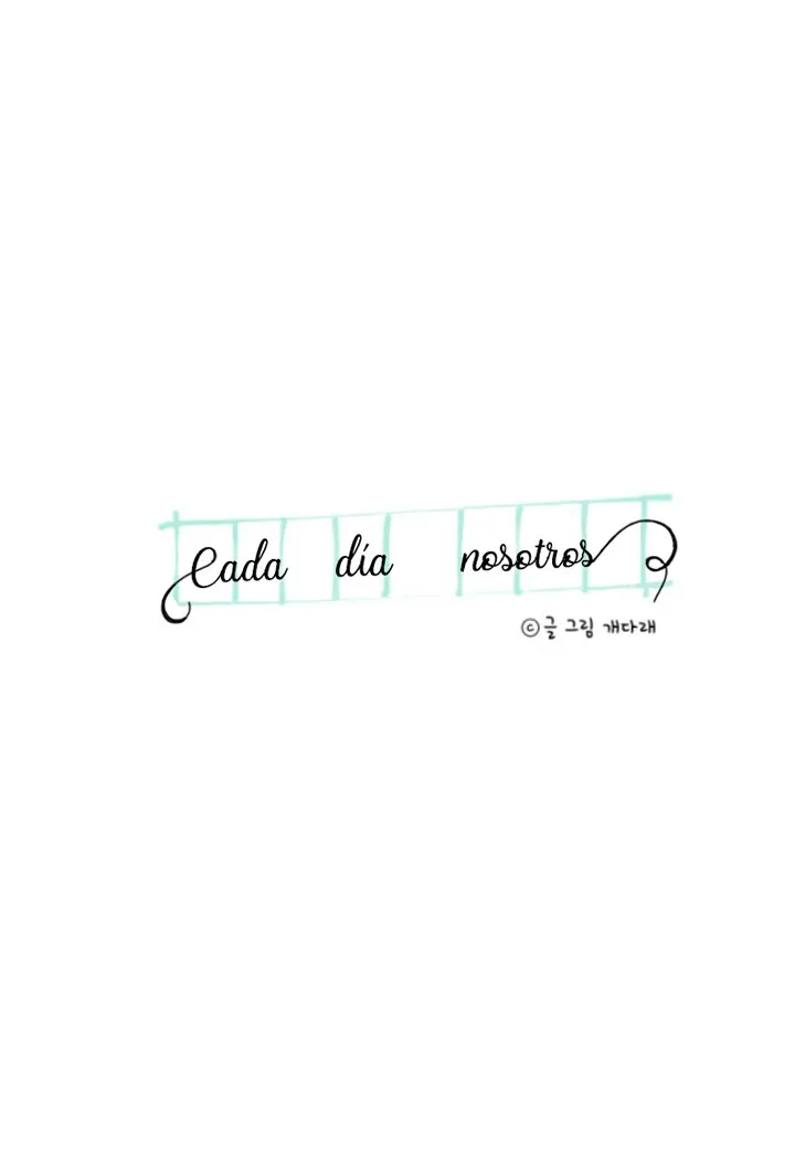 Cada día nosotros Capítulo 66 en Línea - página 8
