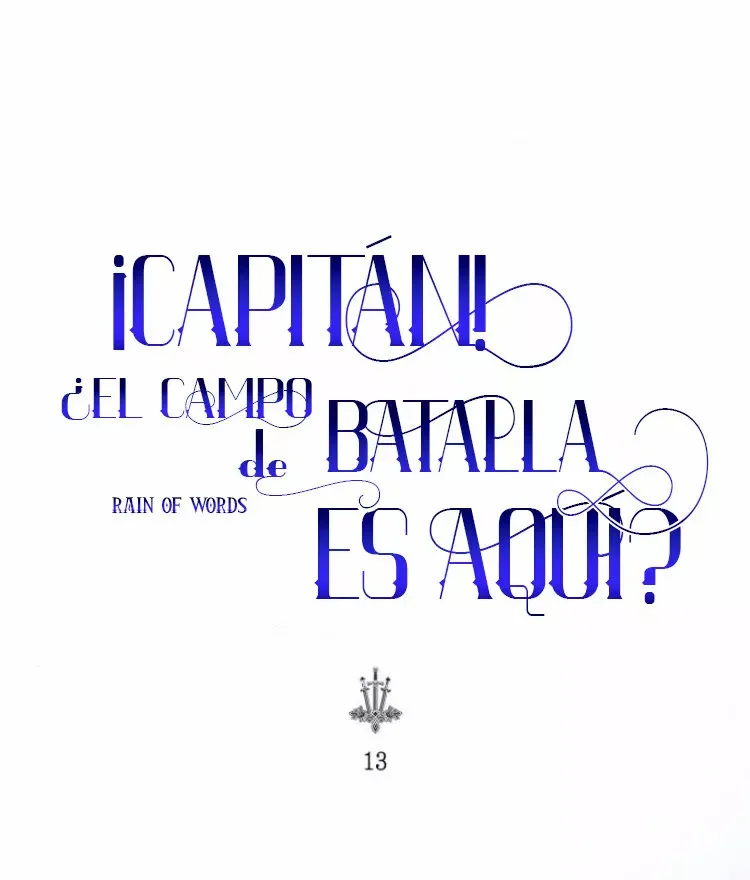 ¡Capitan!¿Es este el campo de batlla? Capítulo 13 en Línea - página 49