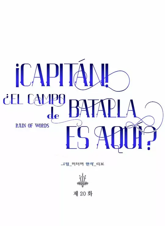 ¡Capitan!¿Es este el campo de batlla? Capítulo 20 en Línea - página 36