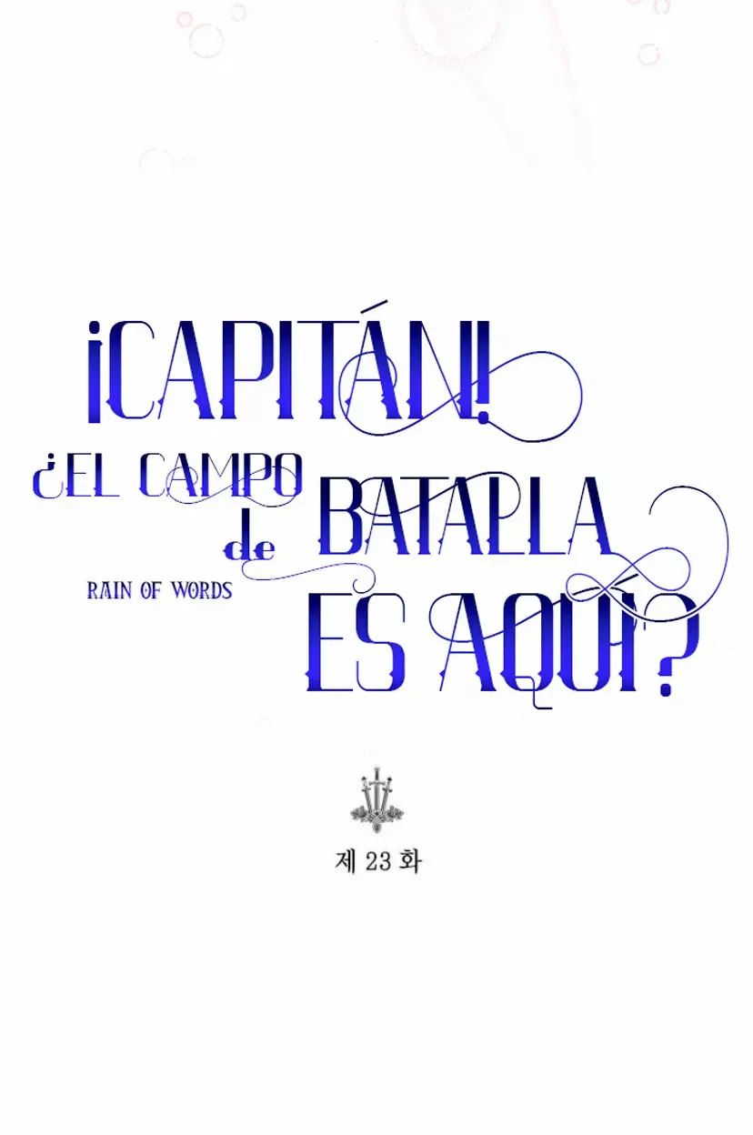 ¡Capitan!¿Es este el campo de batlla? Capítulo 23 en Línea - página 32