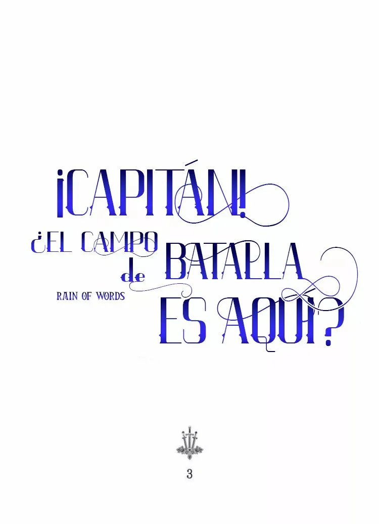 ¡Capitan!¿Es este el campo de batlla? Capítulo 3 en Línea - página 45