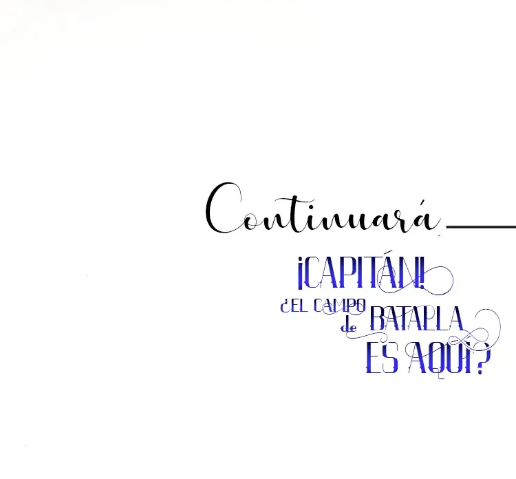 ¡Capitan!¿Es este el campo de batlla? Capítulo 43 en Línea - página 86