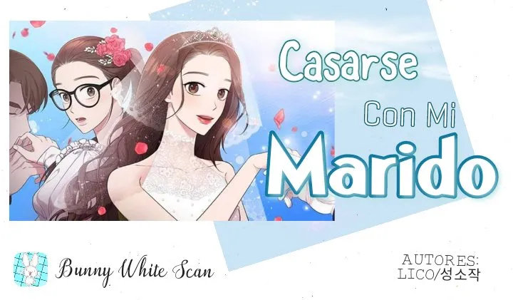 Casarse con mi marido Capítulo 1 en Línea - página 1