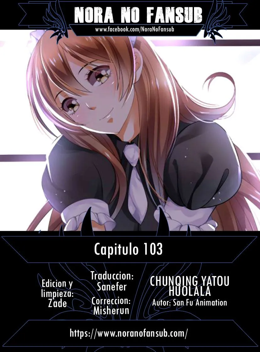 Chunqing Yatou Huolala Capítulo 103 en Línea - página 1