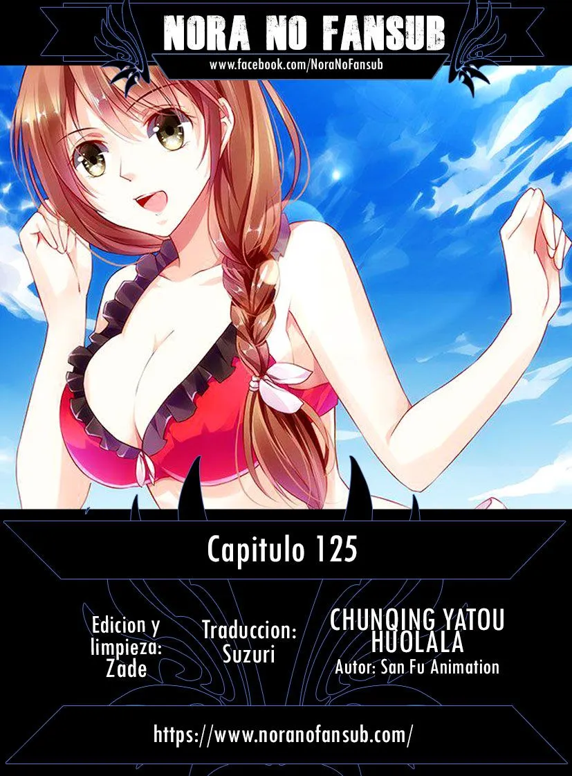Chunqing Yatou Huolala Capítulo 125 en Línea - página 1
