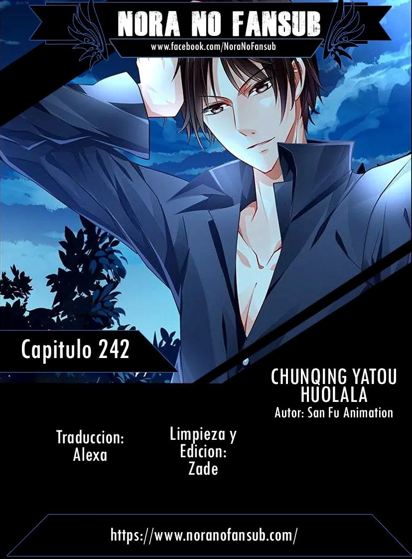 Chunqing Yatou Huolala Capítulo 242 en Línea - página 1