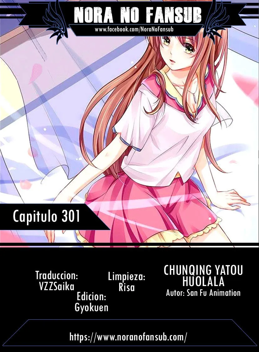 Chunqing Yatou Huolala Capítulo 301 en Línea - página 1