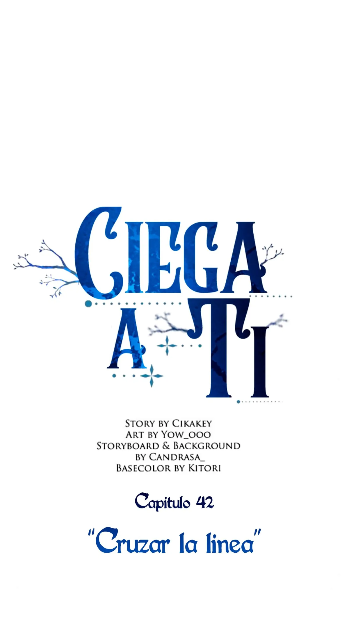 Ciega a ti Capítulo 42 en Línea - página 8