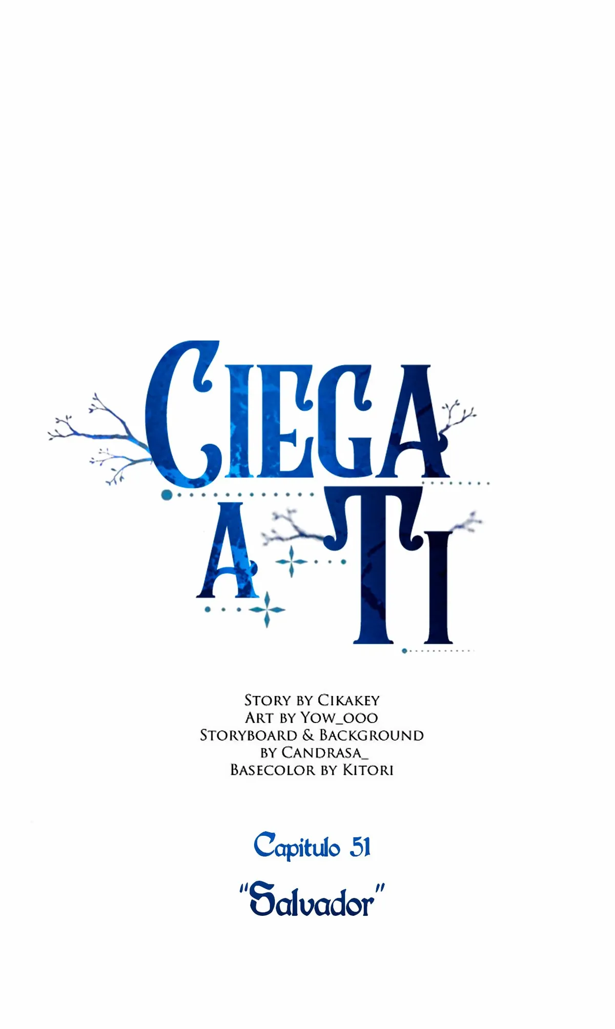 Ciega a ti Capítulo 51 en Línea - página 7