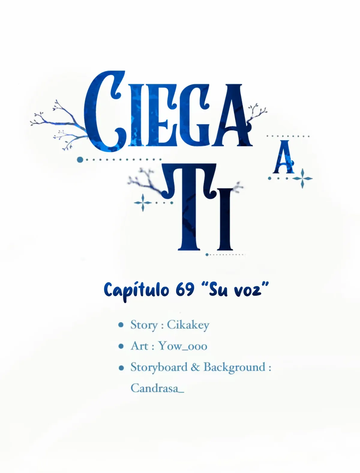 Ciega a ti Capítulo 69 en Línea - página 22