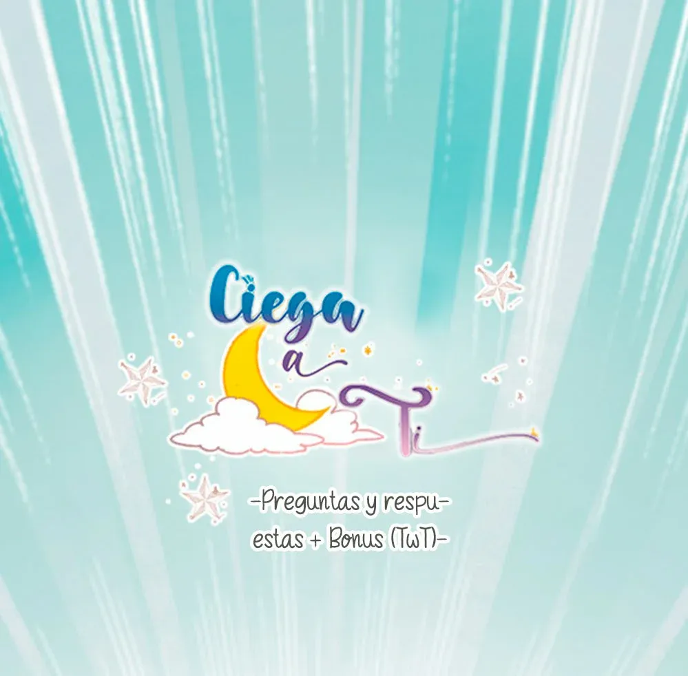 Ciega a ti Capítulo 84.5 en Línea - página 4