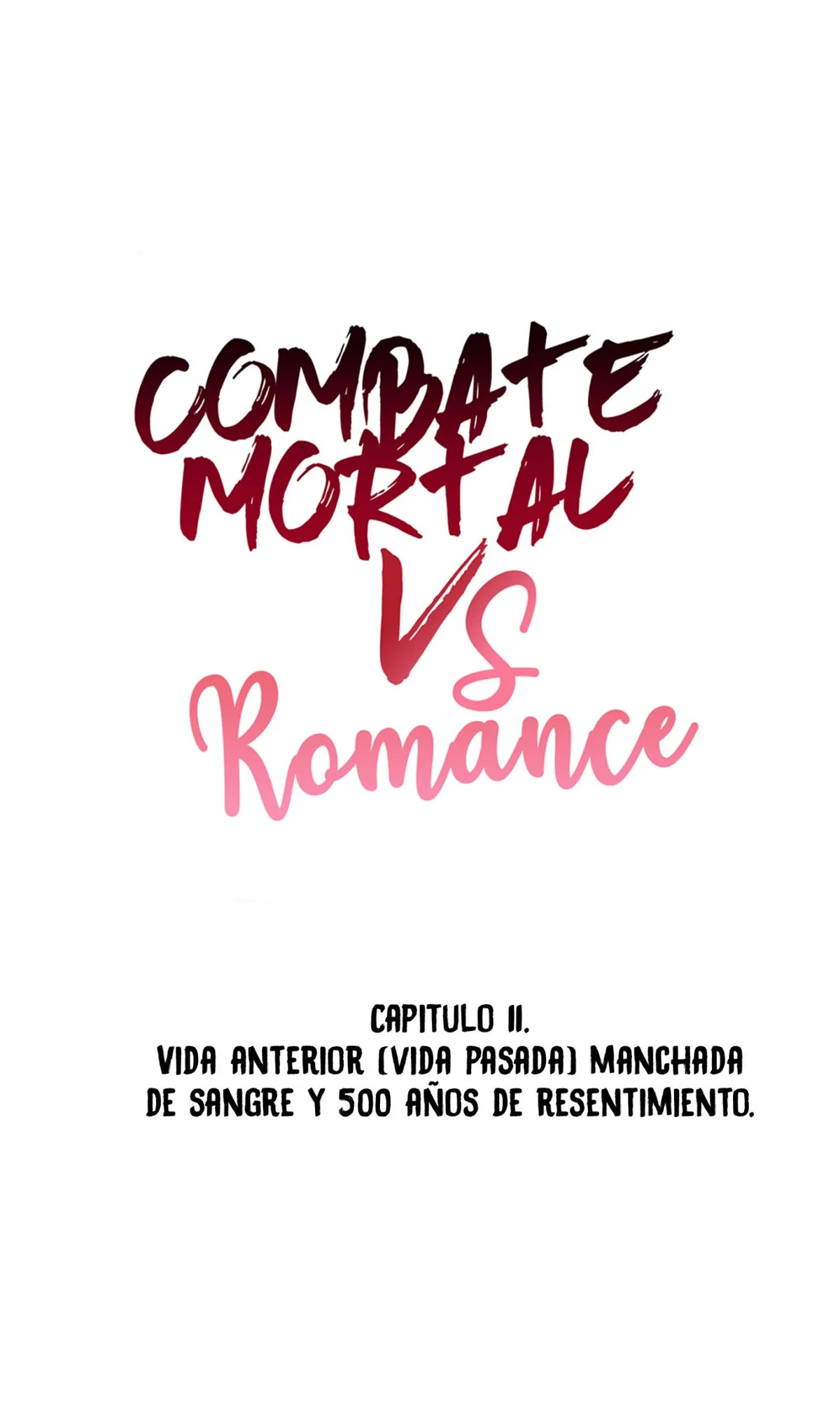 Combate mortal vs Romance Capítulo 11 en Línea - página 2