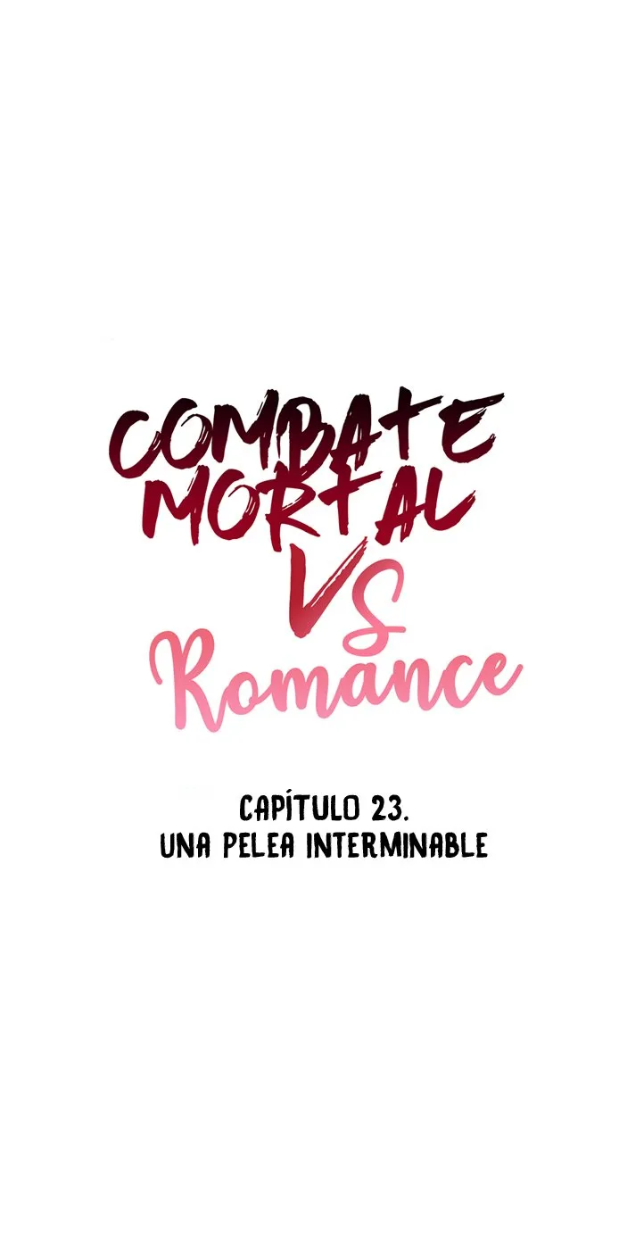 Combate mortal vs Romance Capítulo 23 en Línea - página 22