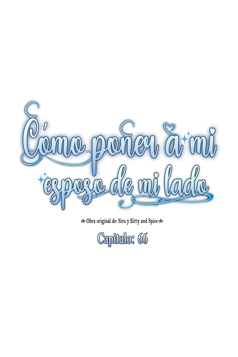 Cómo poner a mi esposo de mi lado Capítulo 66 en Línea - página 3